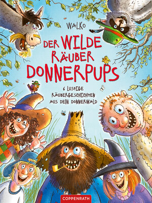 cover image of Der wilde Räuber Donnerpups